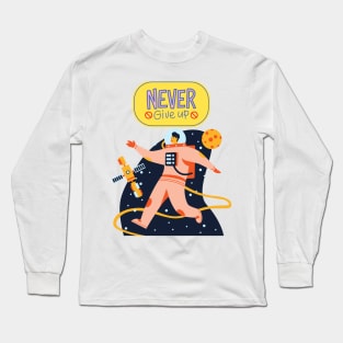 NEVER GIVE UP Long Sleeve T-Shirt